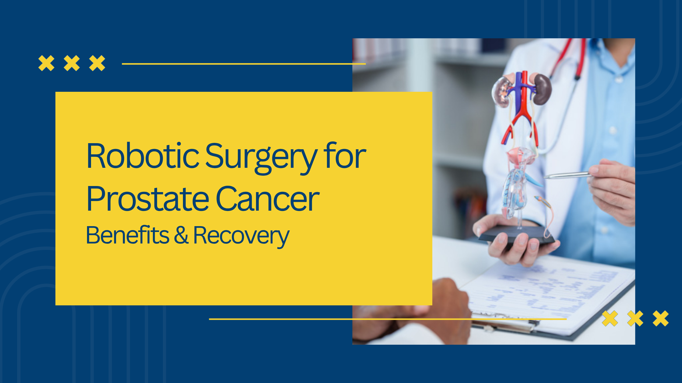 Robotic Surgery for Prostate Cancer: Benefits & Recovery